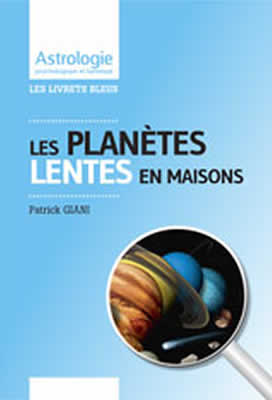 livre Les planètes lentes dans les maisons