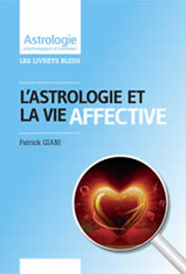 L'Astrologie et la vie affective