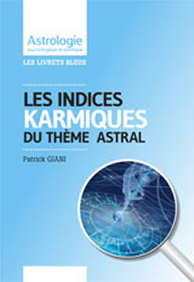 livre Les indices karmiques du Thème astral