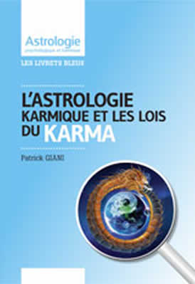 Livret L'Astrologie karmique et les lois du Karma par Patrick Giani