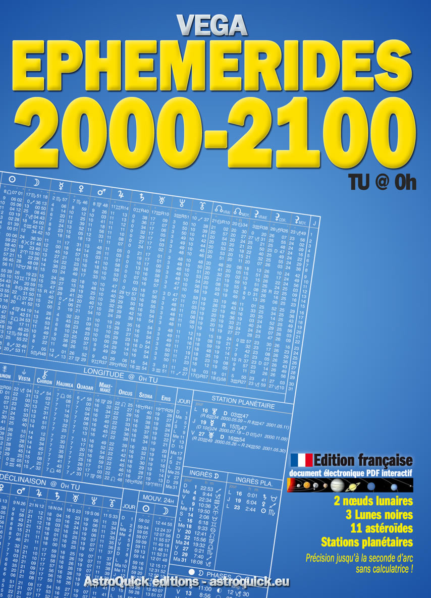 1ere de couverture Ephémérides 2000-2100 éd. Fr. - Daniel Véga - ©2021 AstroQuick.fr Editions