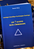 livre d'Astrologie scientifique psychologique ésotérique: Les 7 rayons dans l'horoscope