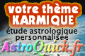 Theme astral karmique de naissance Etudes astrologiques AstroQuick