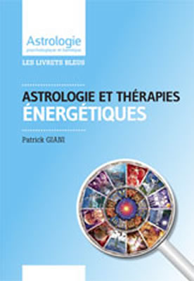 livre L'Astrologie et les thérapies énergétiques